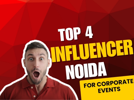 Top Influencer for Noida Corporate Events Top Influencer for Noida Corporate Events