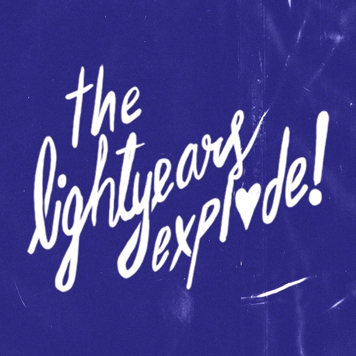 The Lightyears Explode