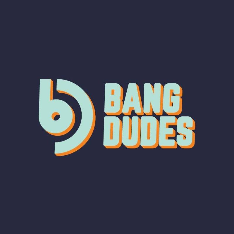 Bang Dudes