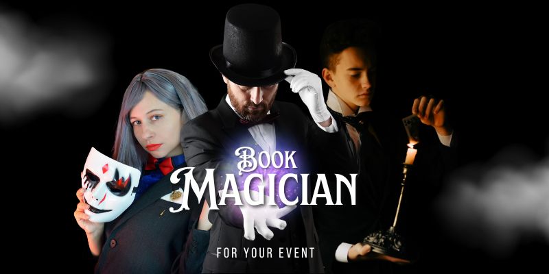 Top Magicians for Birthday Party and Events in India Top Magicians for Birthday Party and Events in India