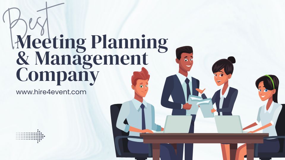 Best Meeting Planning & Management Company