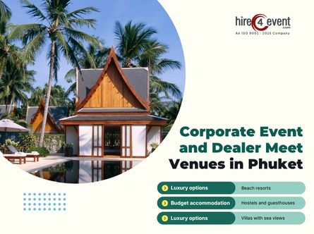 Best Corporate Event and Dealer Meet Venues in Phuket Best Corporate Event and Dealer Meet Venues in Phuket