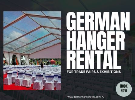 Best Tent Rental for Trade Fairs & Exhibitions - German Hanger Delhi Best Tent Rental for Trade Fairs & Exhibitions - German Hanger Delhi