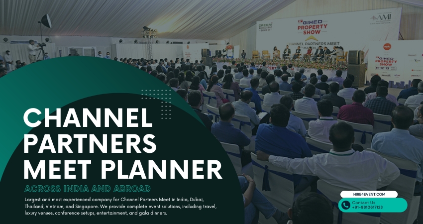 Largest and Most Experienced Company for Channel Partners Meet Across India and Abroad