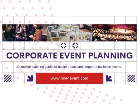 Corporate Event & Dealer Meet Planning: Complete Business Guide Corporate Event & Dealer Meet Planning: Complete Business Guide