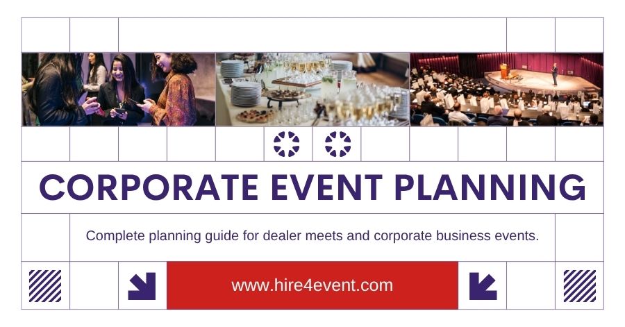 Corporate Event and Dealer Meet Planning