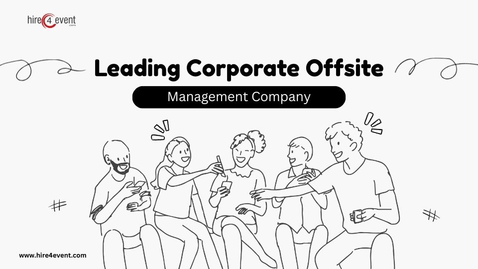 Leading Corporate Offsite Management Company