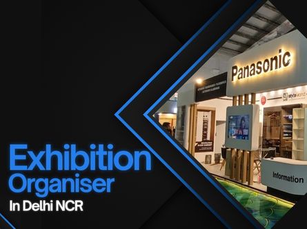 Exhibition Organiser in Delhi NCR - Expert Planning for Trade Shows, Expos & Brand Events Exhibition Organiser in Delhi NCR - Expert Planning for Trade Shows, Expos & Brand Events