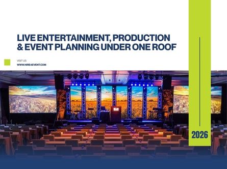 Live Entertainment, Production & Event Planning Under One Roof