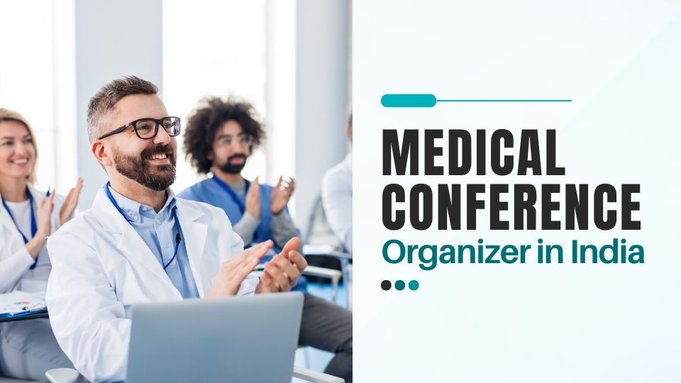 Medical Conference Organizer