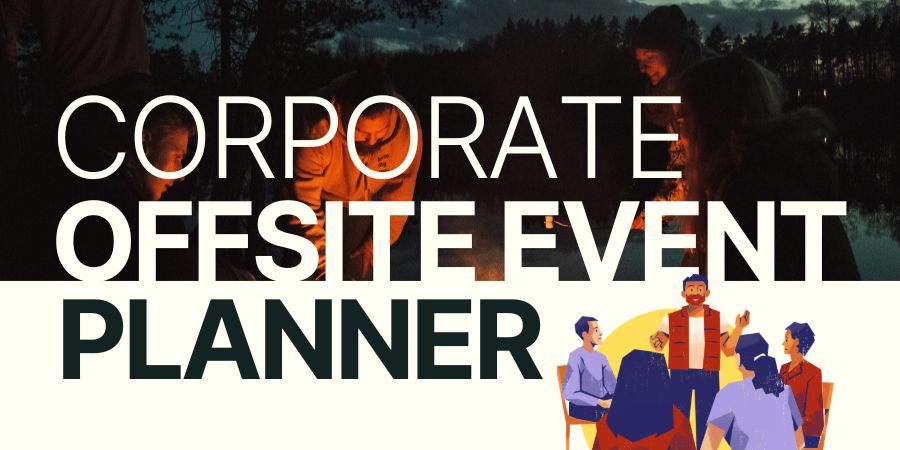 Trusted Corporate Offsite Event Planner for Large Teams