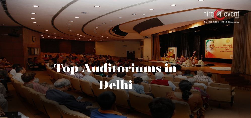Auditoriums in Delhi