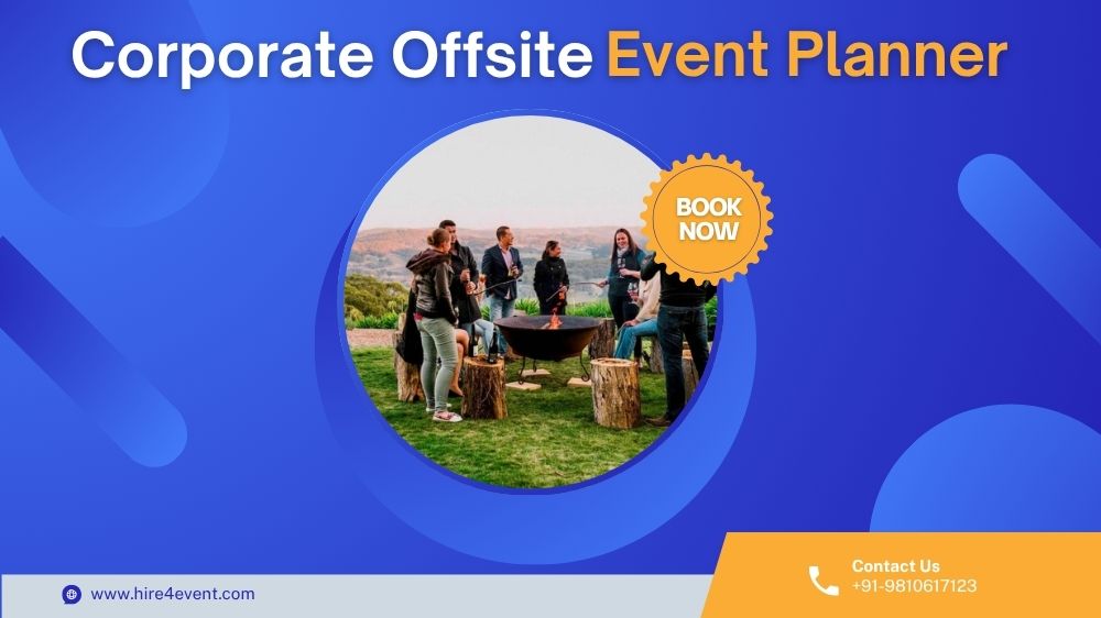 Hire4event- Top Corporate Offsite Event Planner