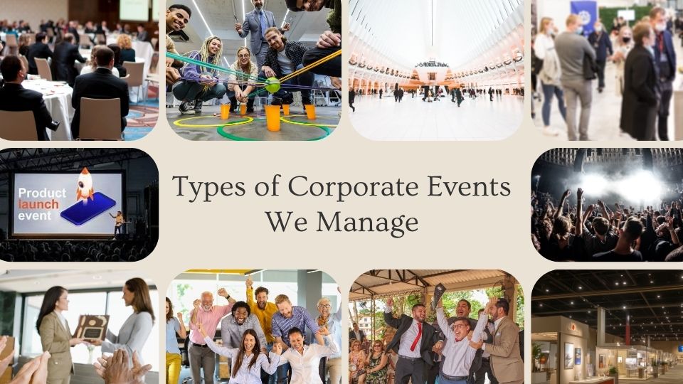 Types of Corporate Events We Manage