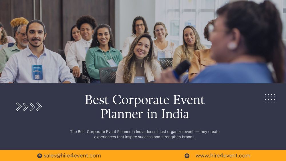 Best Corporate Event Planner in India