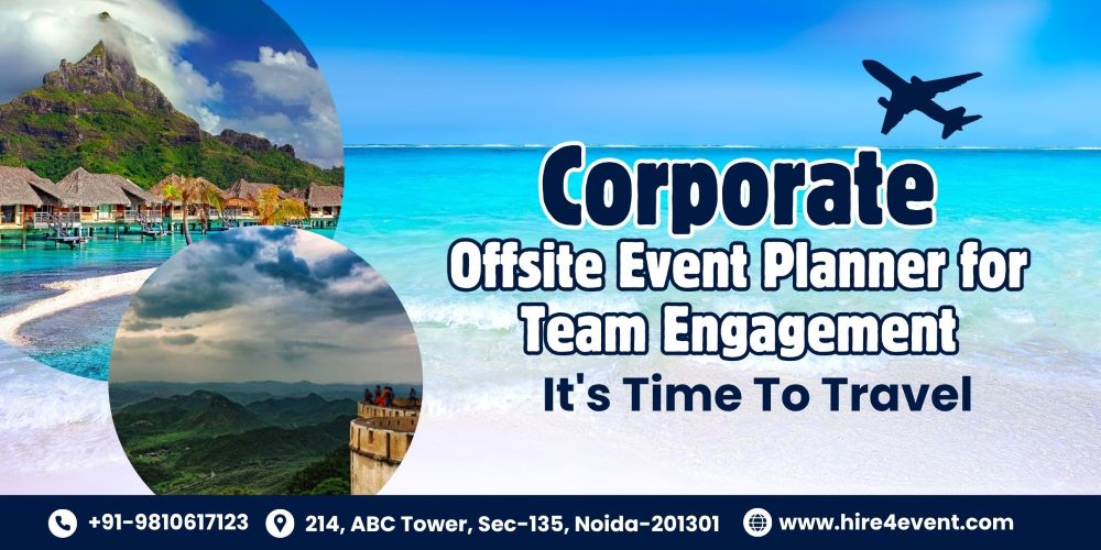 Best Corporate Offsite Event Planner
