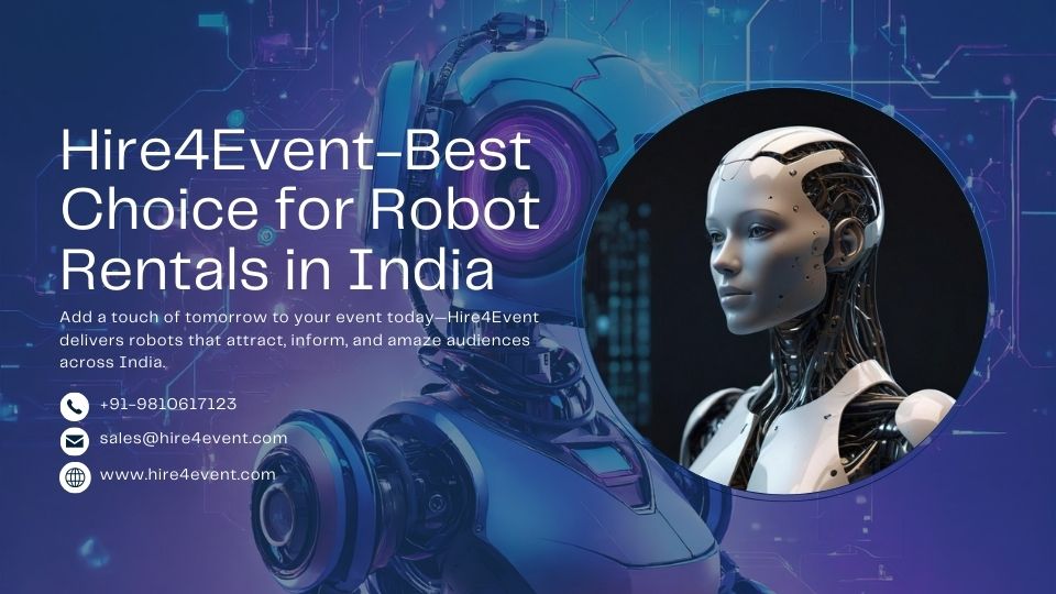 Hire4event-Best Choice for Robot Rentals